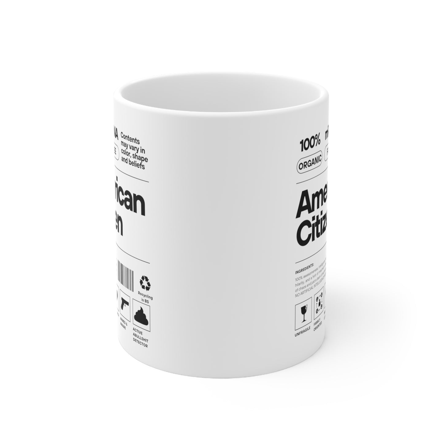 100% American Citizen - Ceramic Mug 11oz
