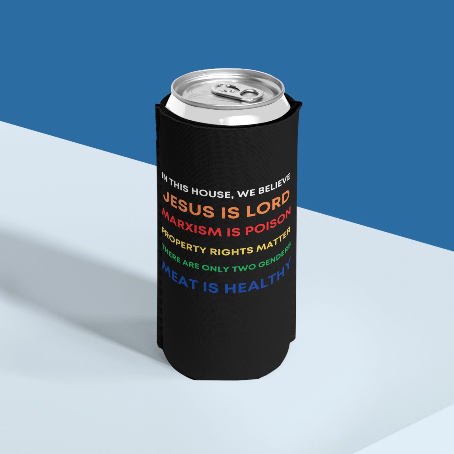 We Believe - Slim Can Cooler