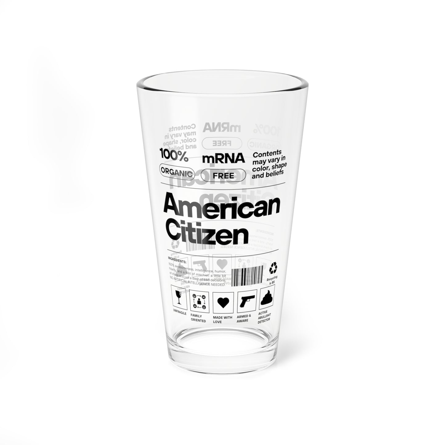 100% American Citizen - Pint Glass, 16oz