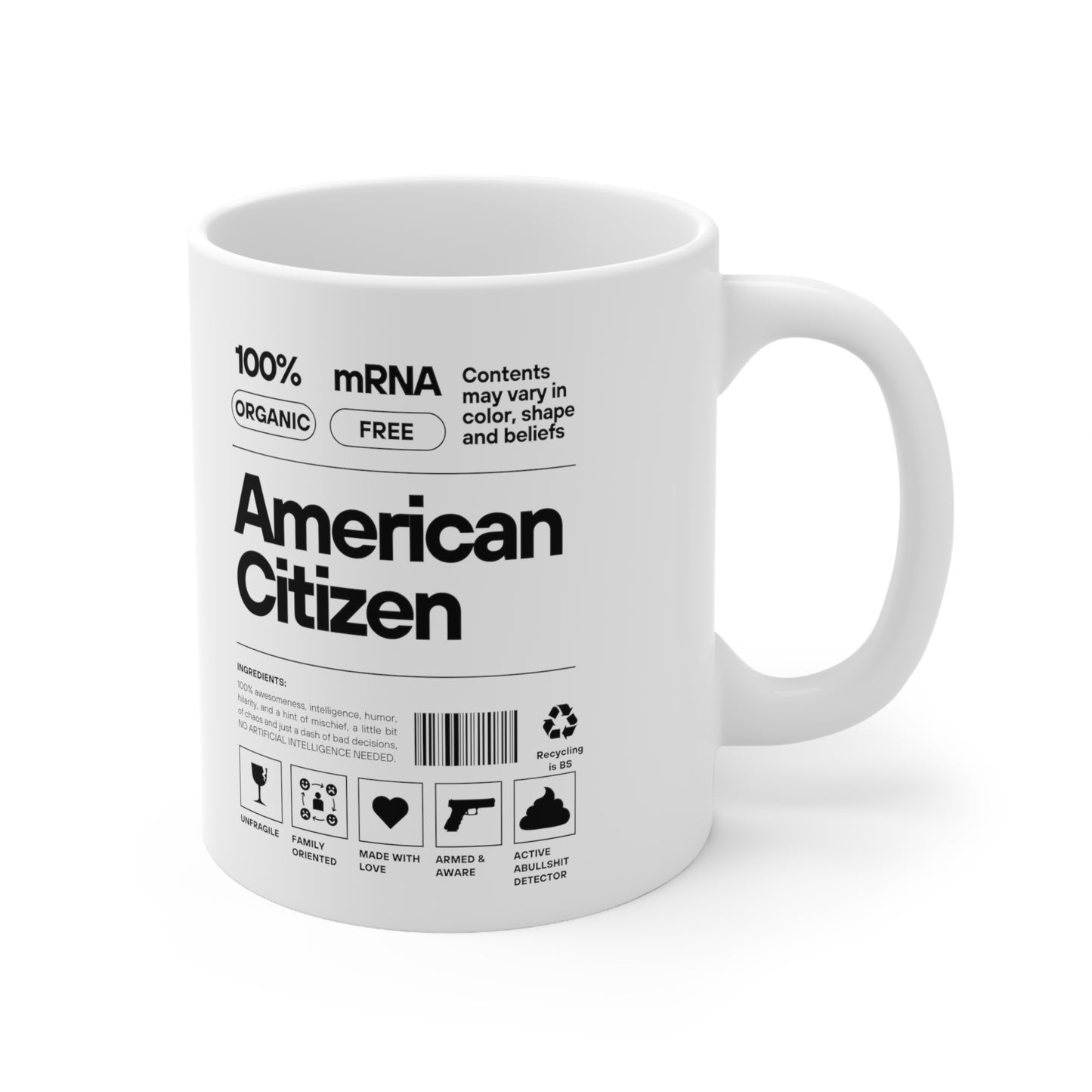 100% American Citizen - Ceramic Mug 11oz