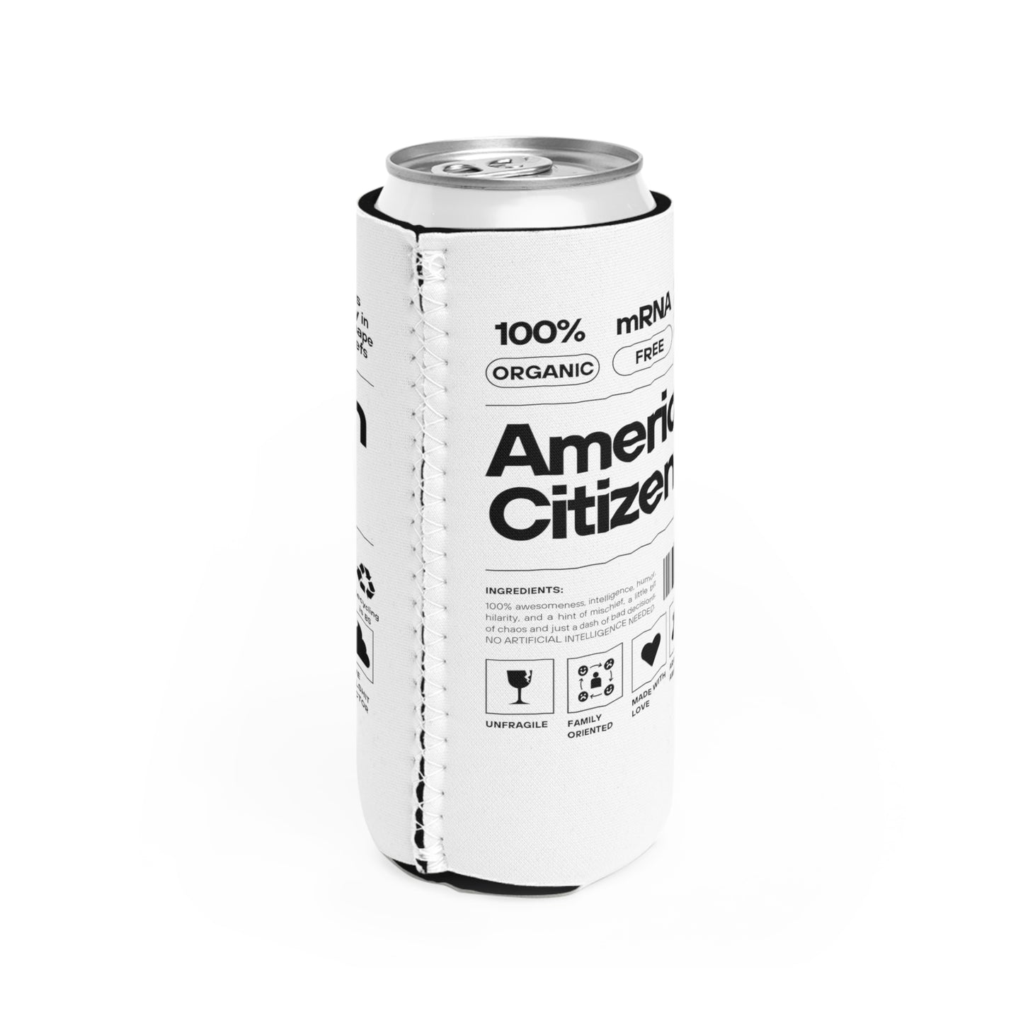 100% American Citizen - Slim Can Cooler