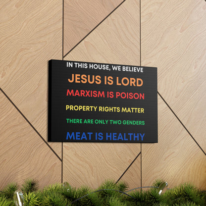We Believe - Canvas Gallery Wraps