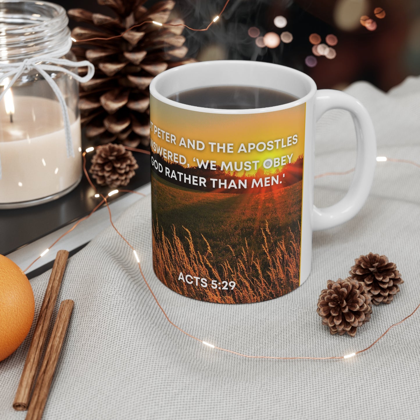 Acts 5:29 - Ceramic Mug 11oz