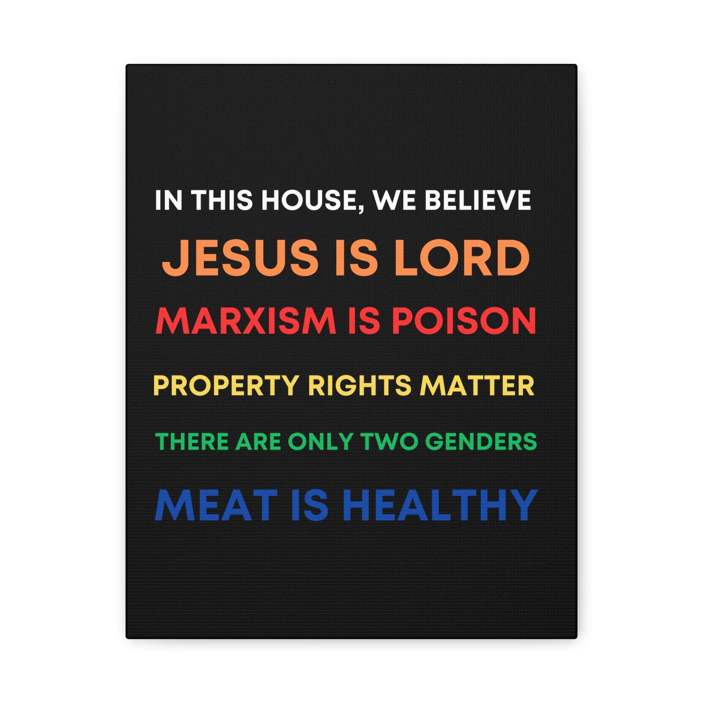 We Believe - Canvas Gallery Wraps