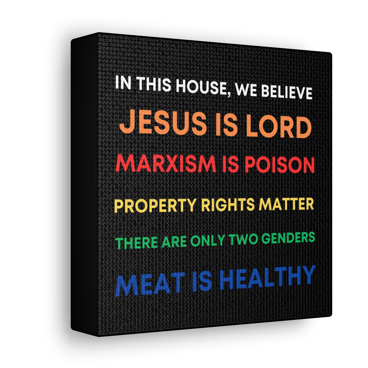 We Believe - Canvas Gallery Wraps