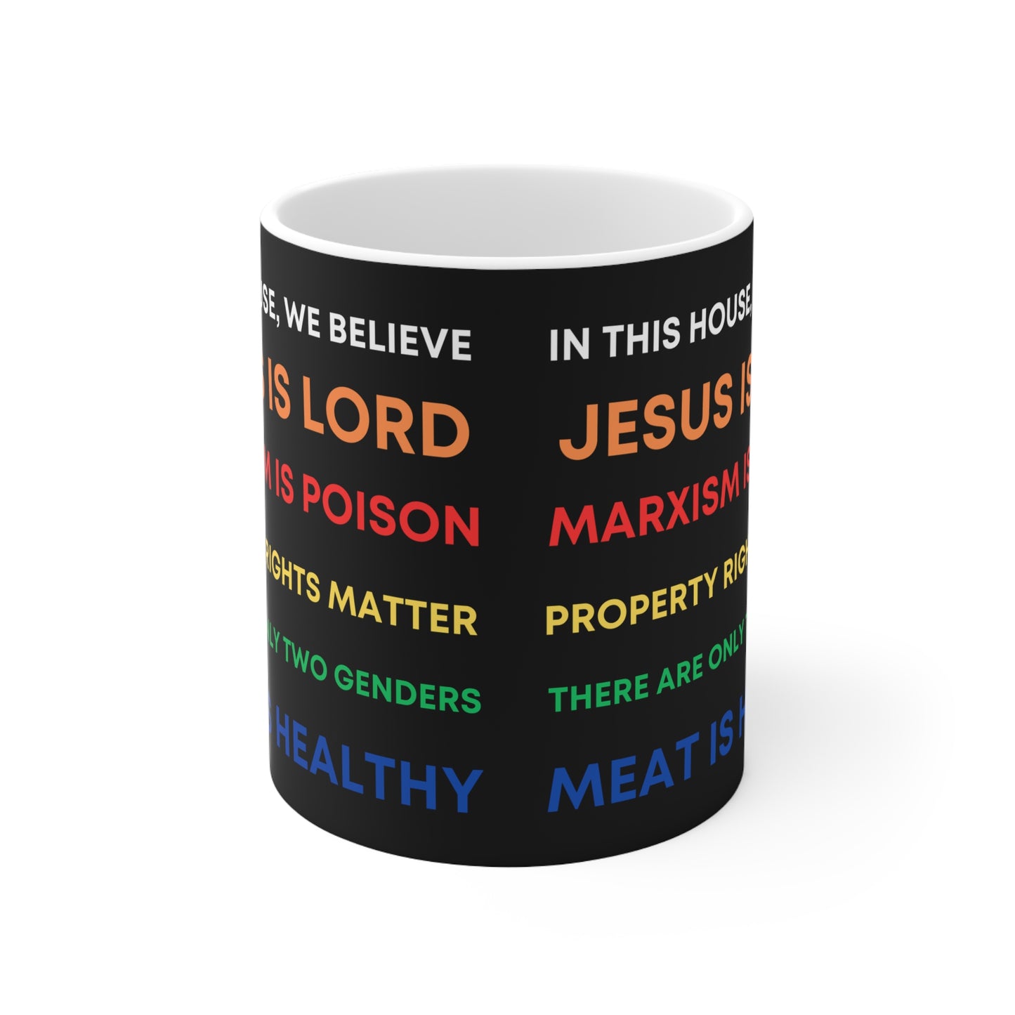 We Believe - Double-Sided 11oz Ceramic Mug