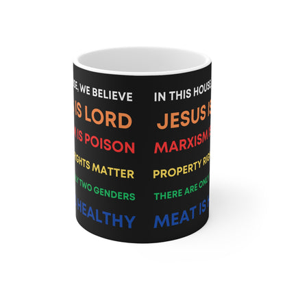We Believe - Double-Sided 11oz Ceramic Mug