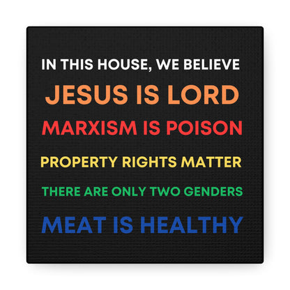 We Believe - Canvas Gallery Wraps