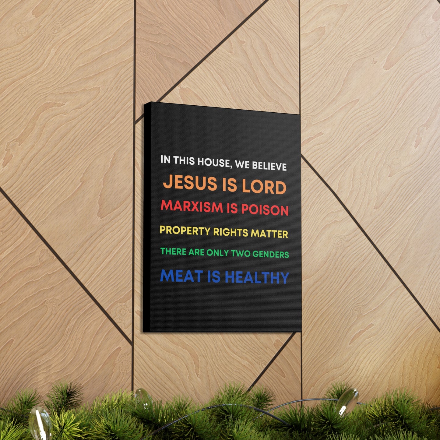 We Believe - Canvas Gallery Wraps