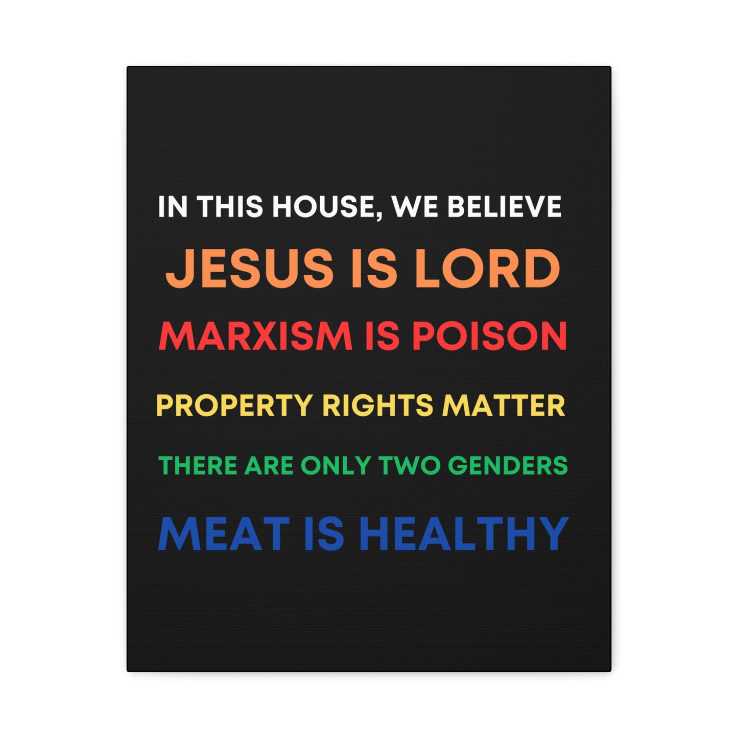 We Believe - Canvas Gallery Wraps