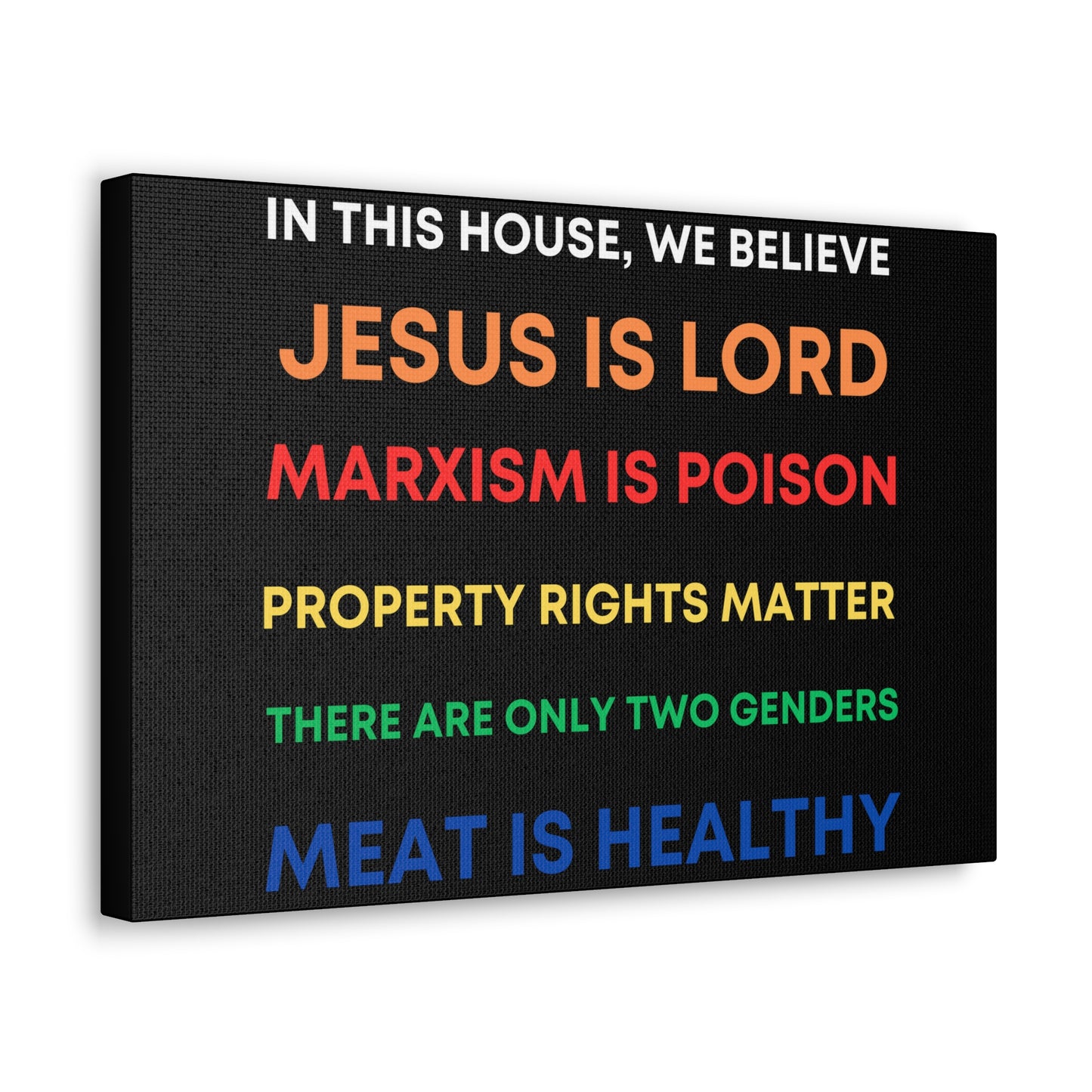 We Believe - Canvas Gallery Wraps