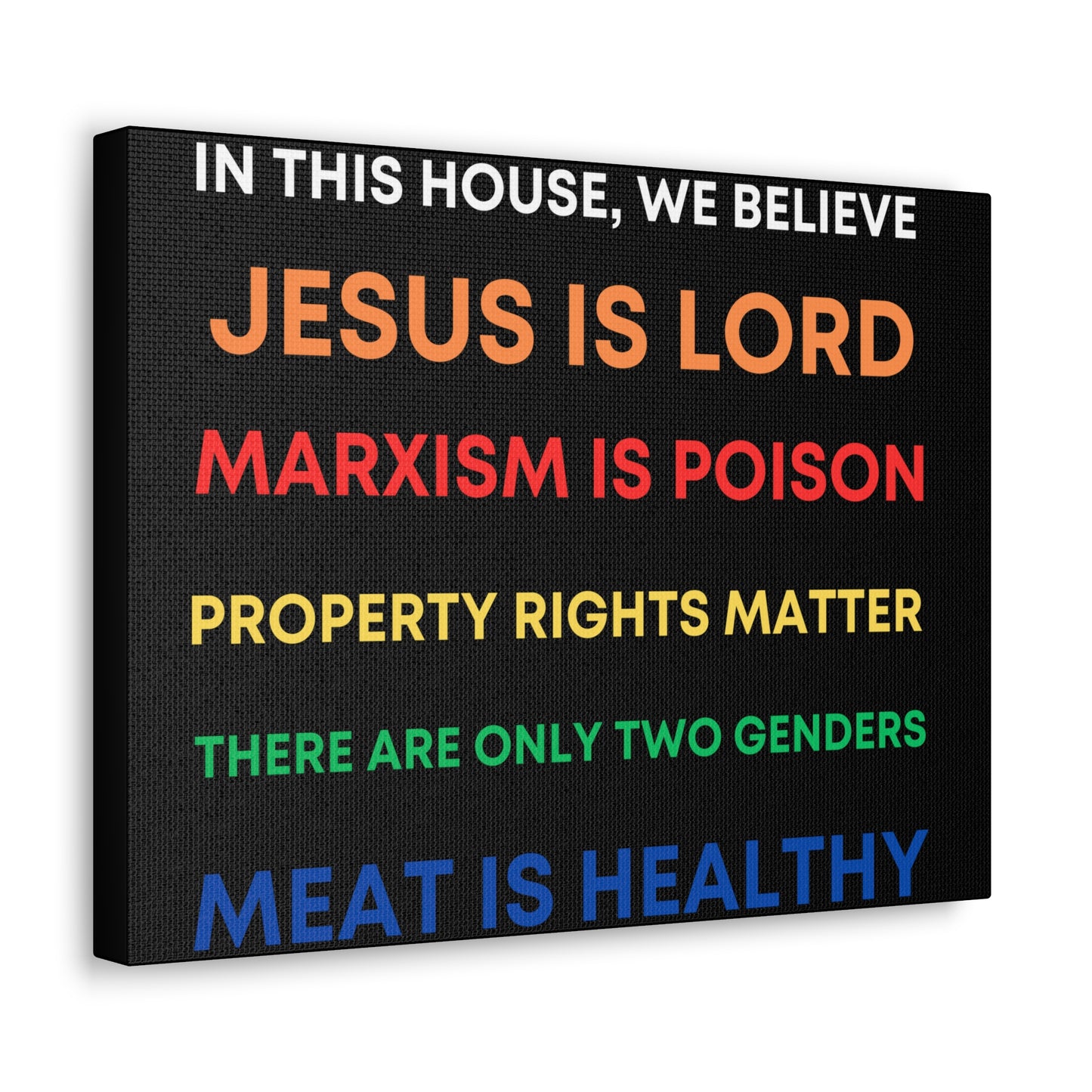 We Believe - Canvas Gallery Wraps