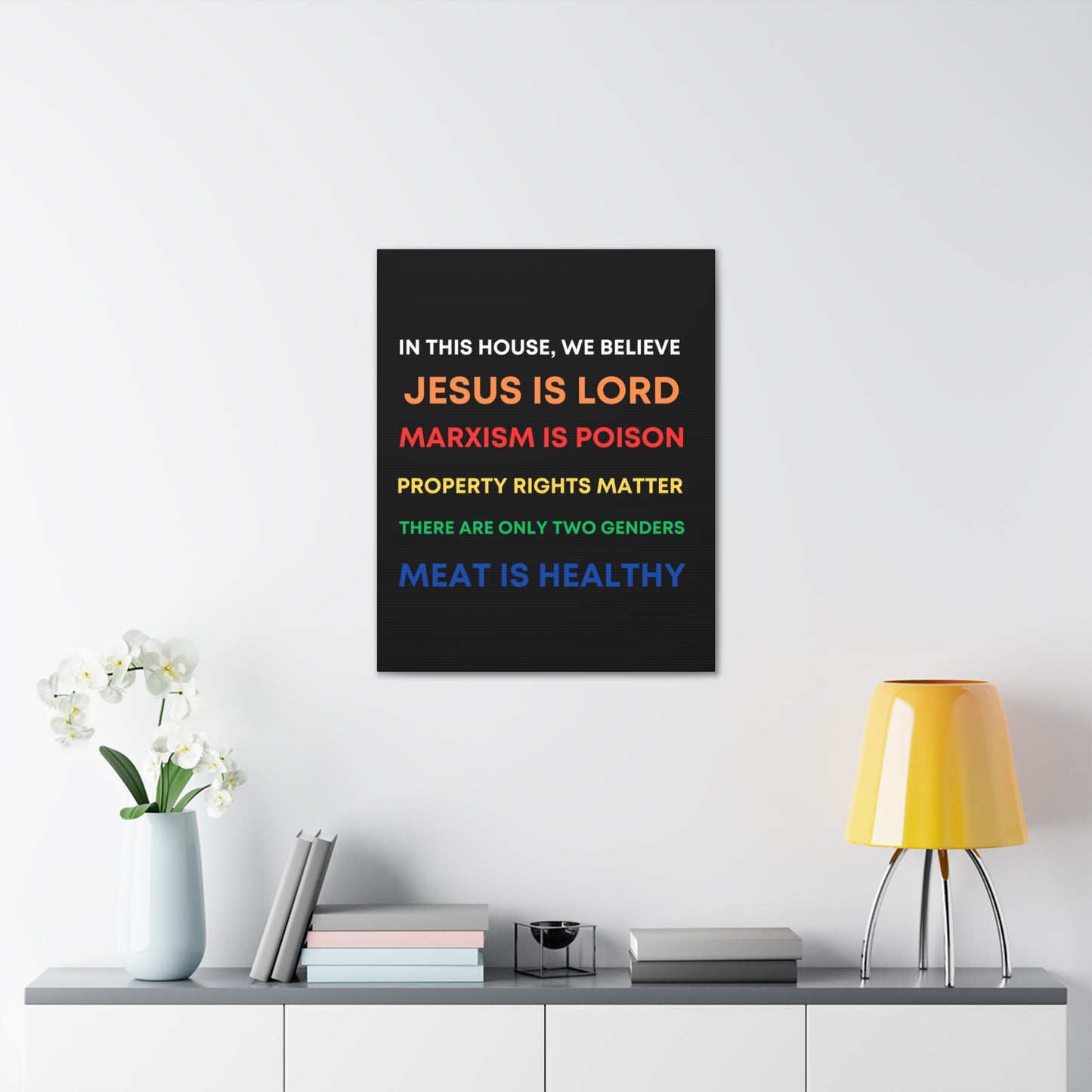 We Believe - Canvas Gallery Wraps