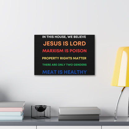 We Believe - Canvas Gallery Wraps