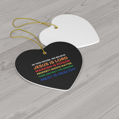 We Believe Ceramic Ornament, 4 Shapes