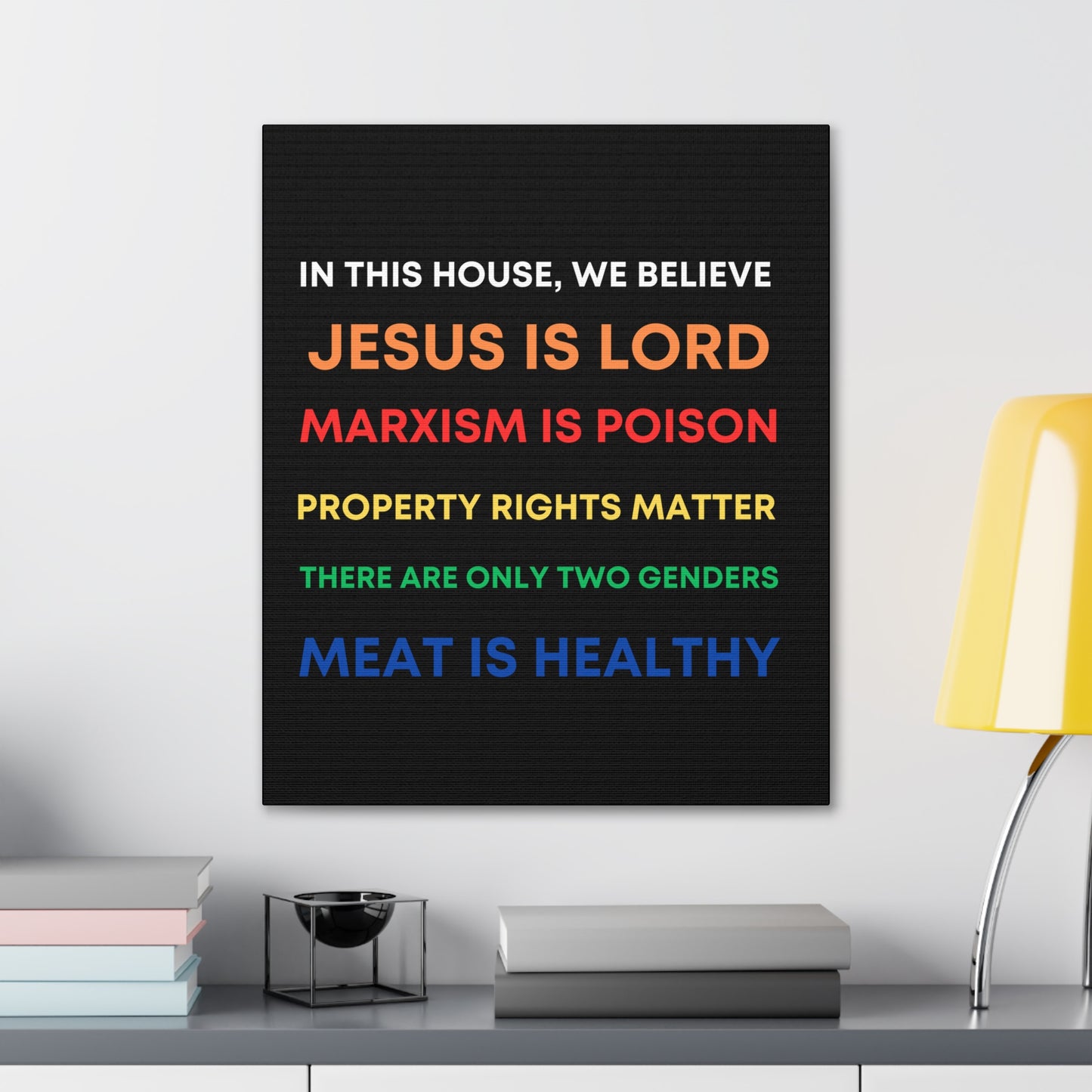 We Believe - Canvas Gallery Wraps