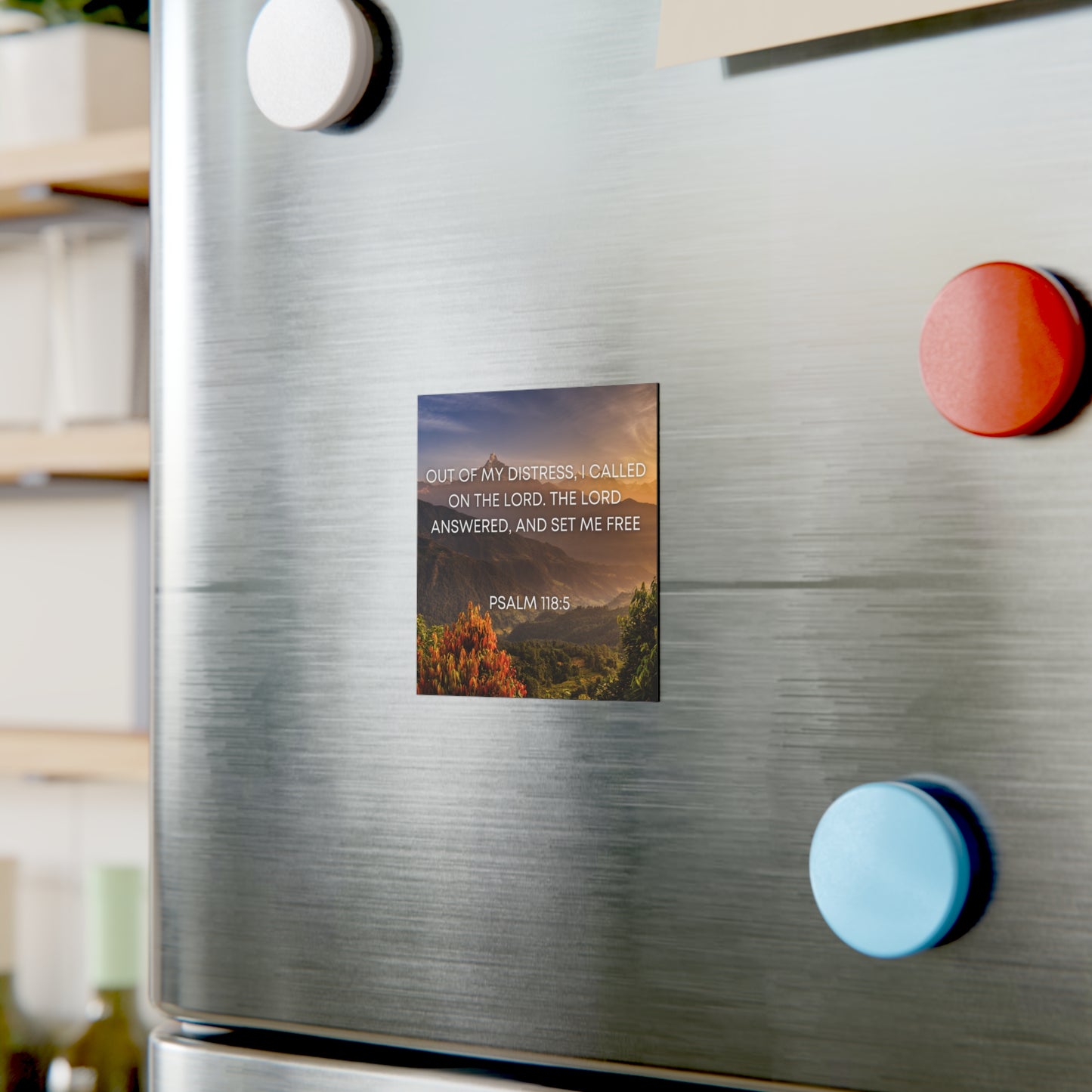 Psalm 118:5  - Square Magnet
