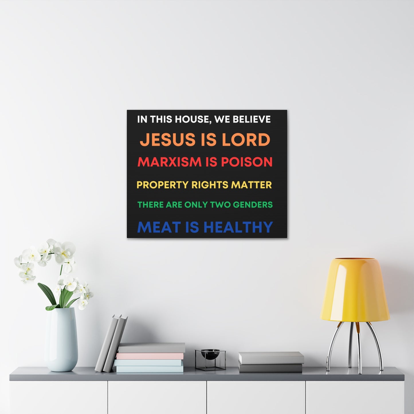 We Believe - Canvas Gallery Wraps