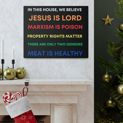 We Believe - Canvas Gallery Wraps