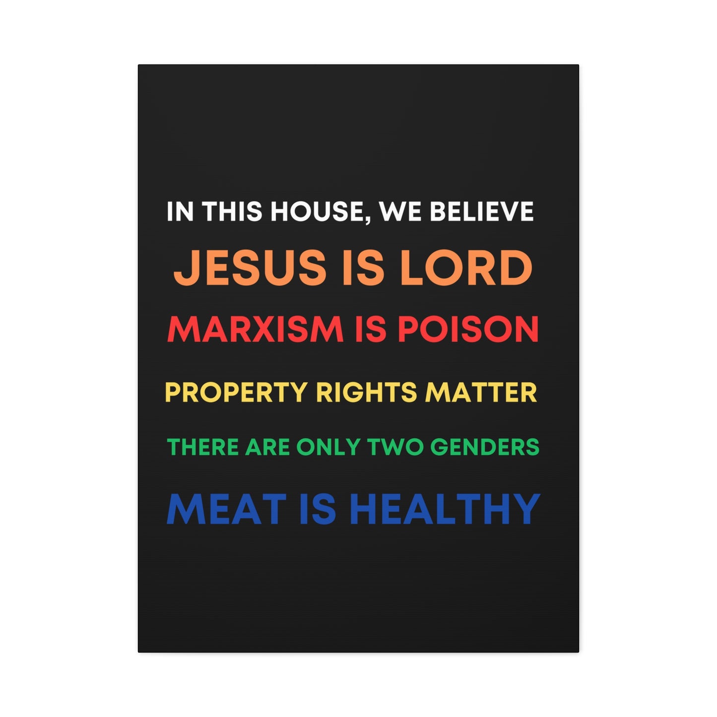 We Believe - Canvas Gallery Wraps