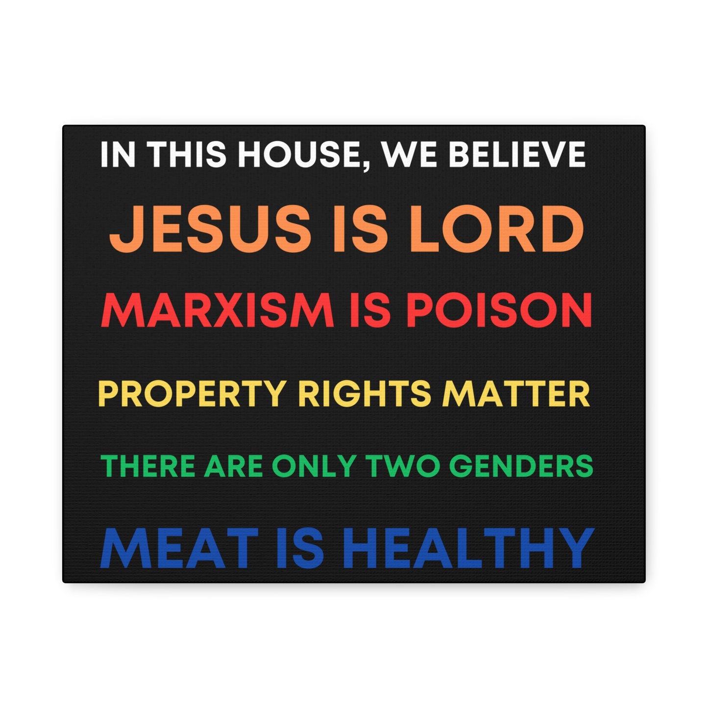 We Believe - Canvas Gallery Wraps