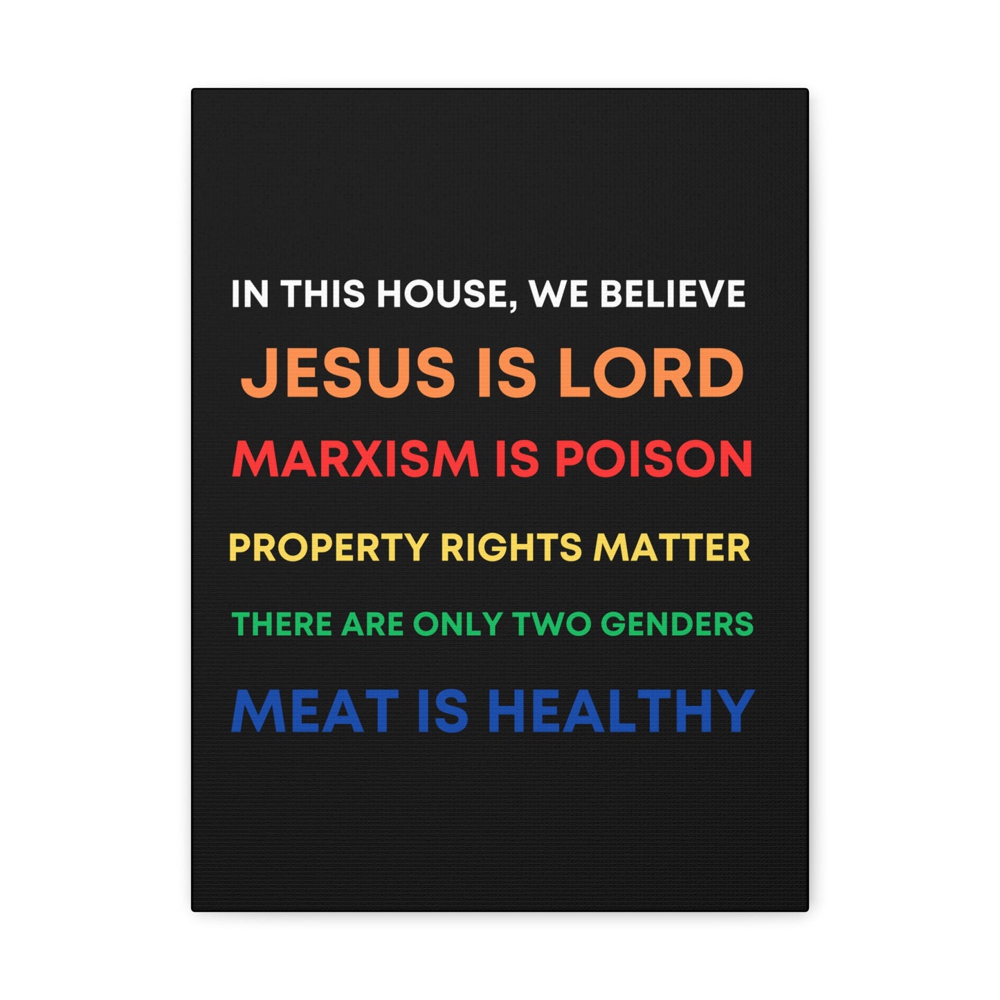 We Believe - Canvas Gallery Wraps