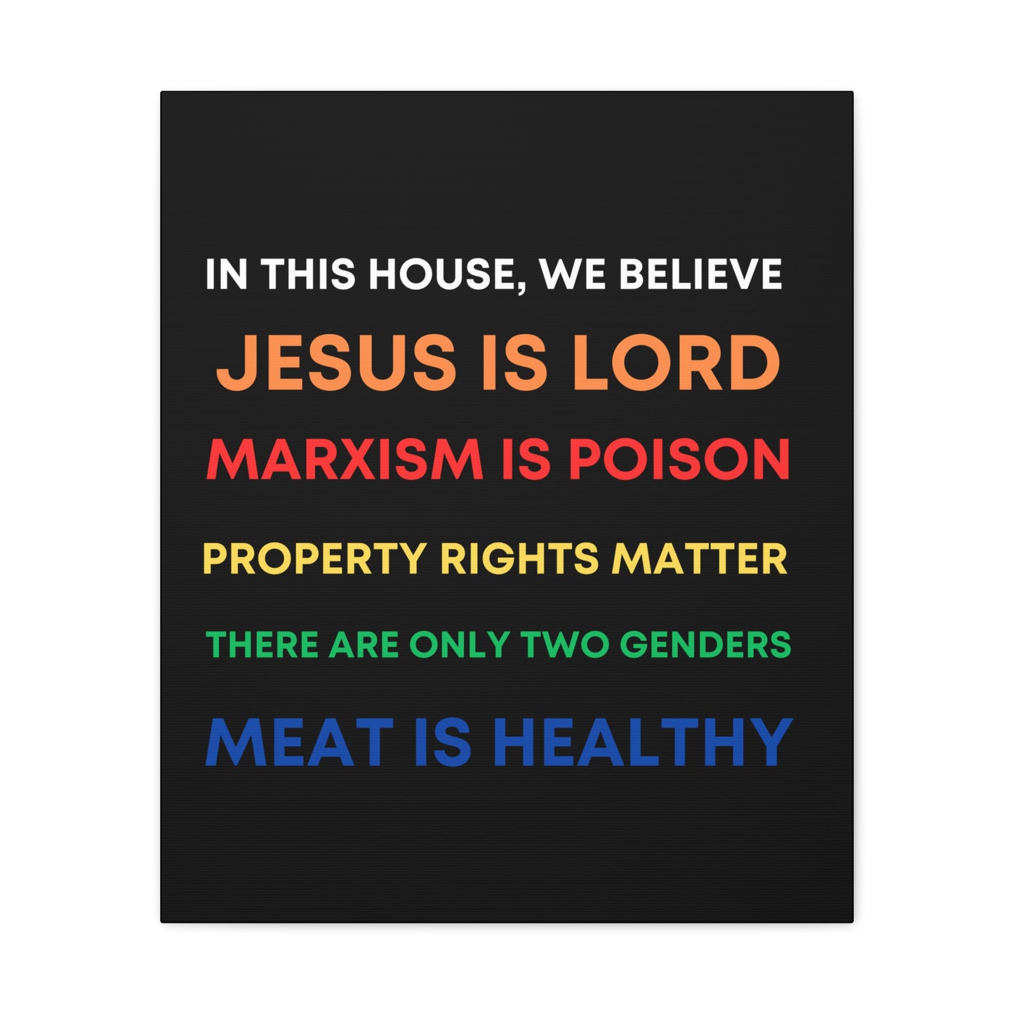 We Believe - Canvas Gallery Wraps