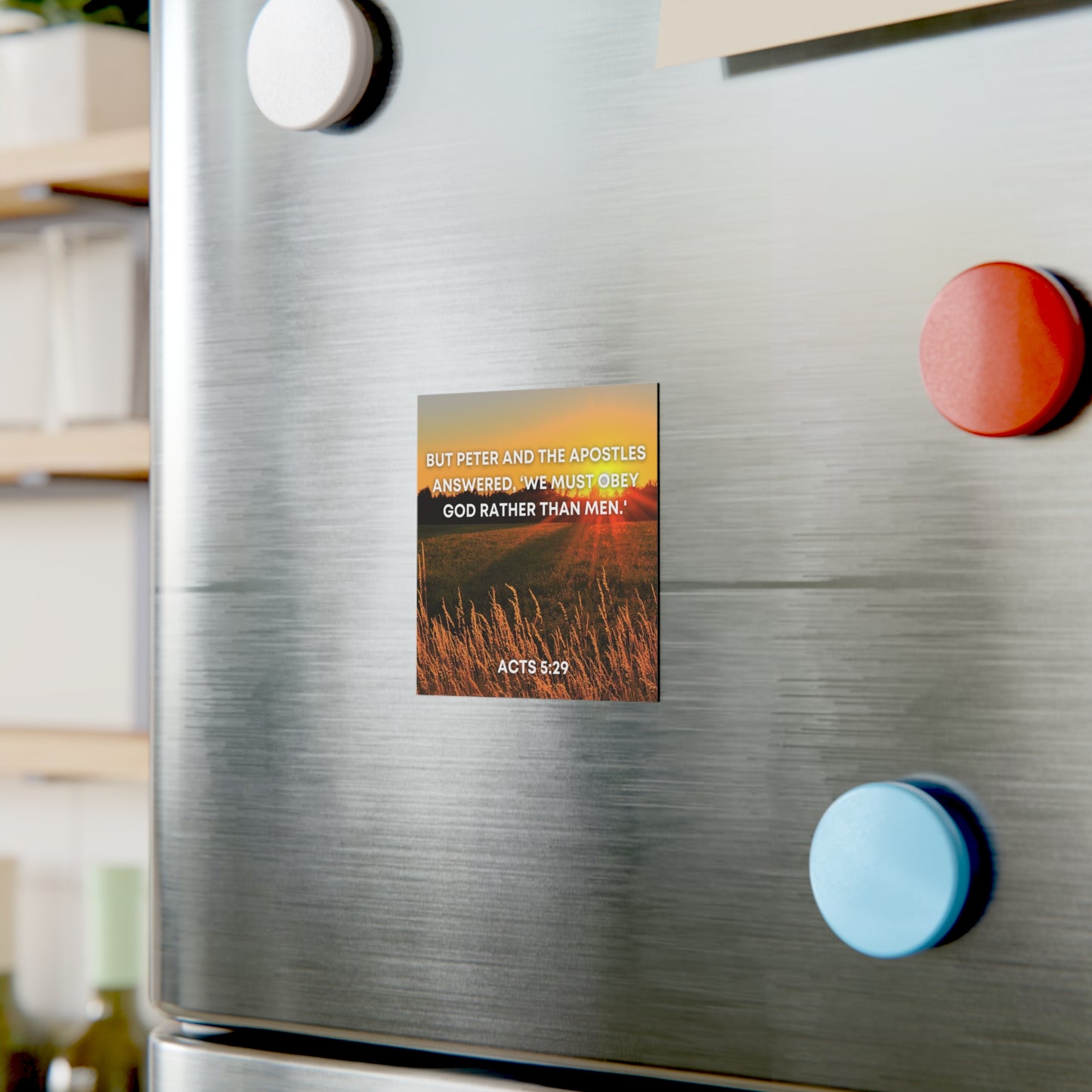 Acts 5:291 - Square Magnet