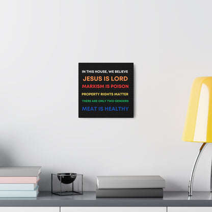 We Believe - Canvas Gallery Wraps