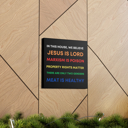 We Believe - Canvas Gallery Wraps