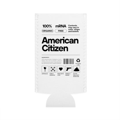 100% American Citizen - Slim Can Cooler