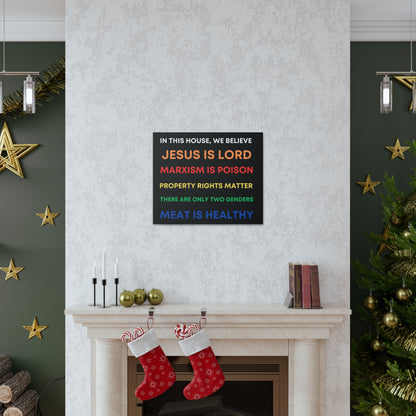 We Believe - Canvas Gallery Wraps