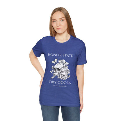 Honor State Dry Goods - Unisex Jersey Short Sleeve Tee