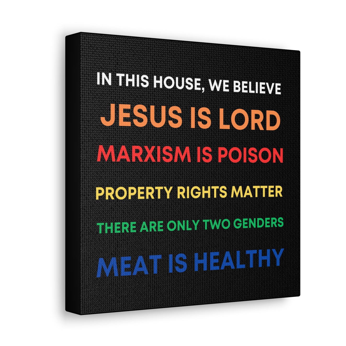 We Believe - Canvas Gallery Wraps