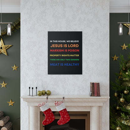 We Believe - Canvas Gallery Wraps