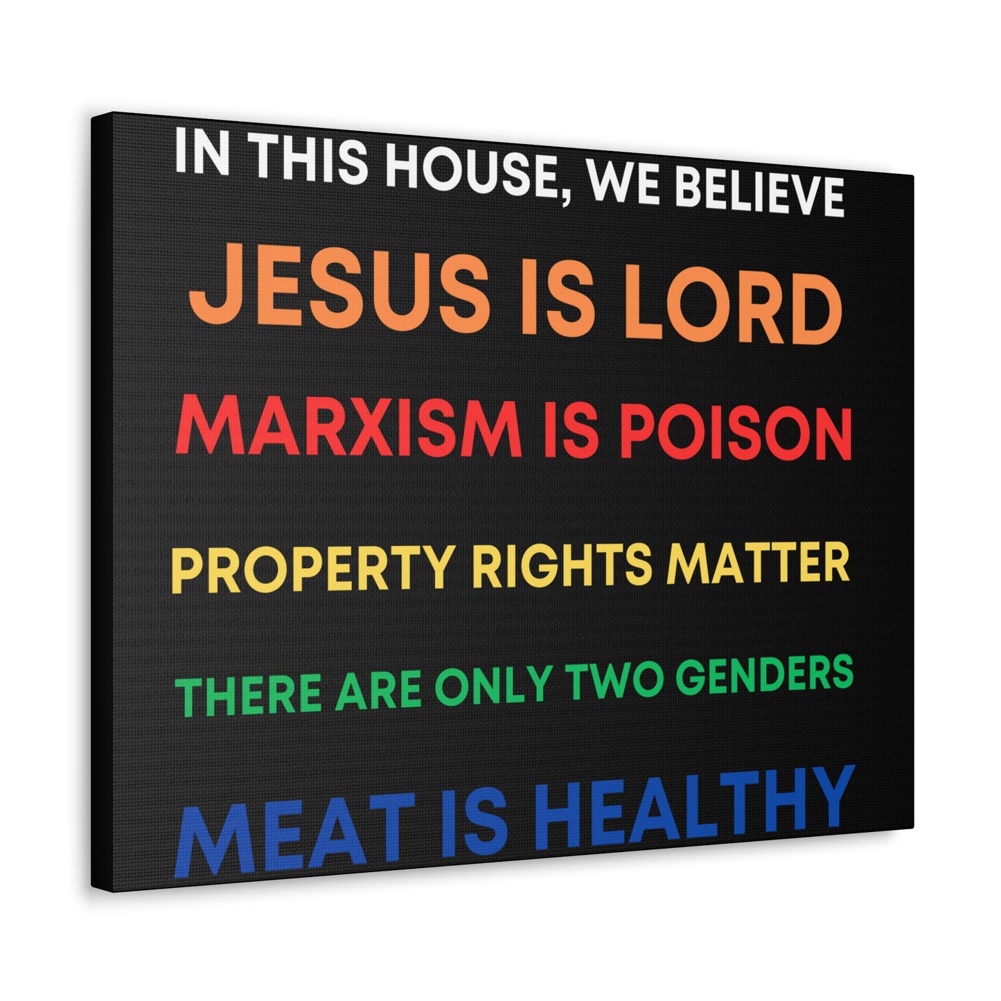 We Believe - Canvas Gallery Wraps