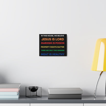 We Believe - Canvas Gallery Wraps